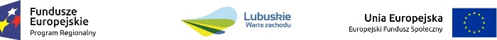 Logotypy Fundusze Europejskie Program Regionalny, Lubuskie Warto Zachodu, Unia Europejska Europejski Fundusz Społeczny
